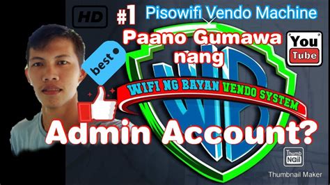 admin@wbpisoft.com|Paano gumawa ng Wifi ng Bayan Account[Admin .
